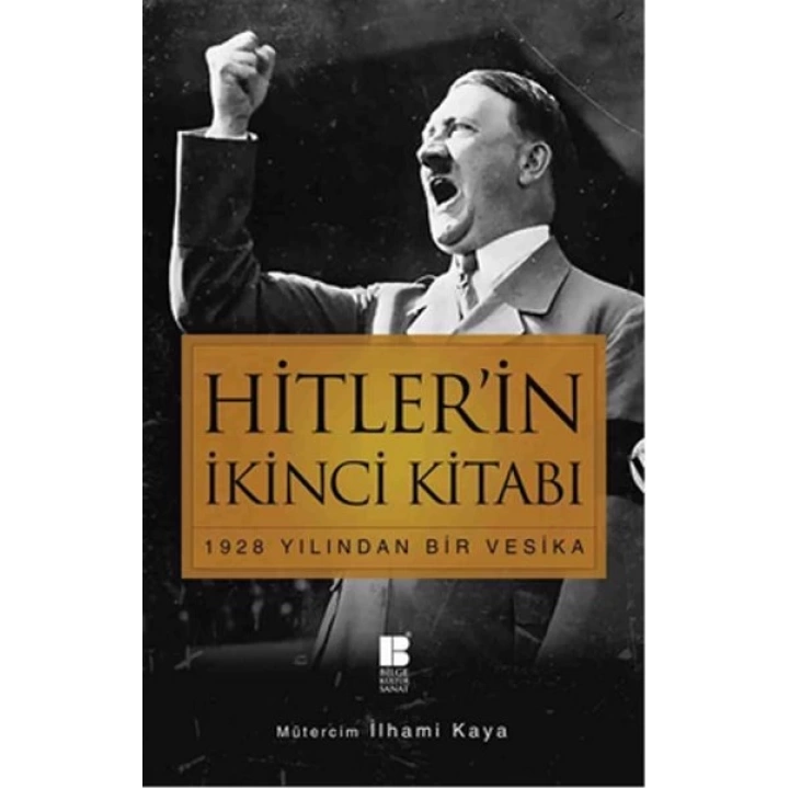 Hitler’in İkinci Kitabı  1928 Yılından Bir Vesika