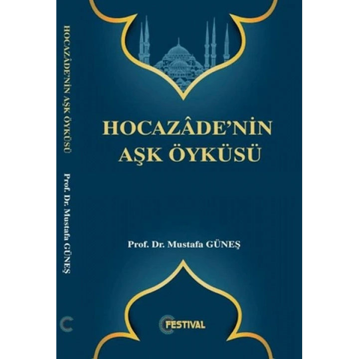 Hocazadenin Aşk Öyküsü