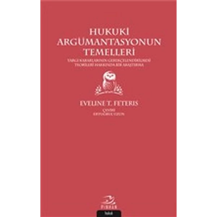 Hukuki Argümantasyonun Temelleri