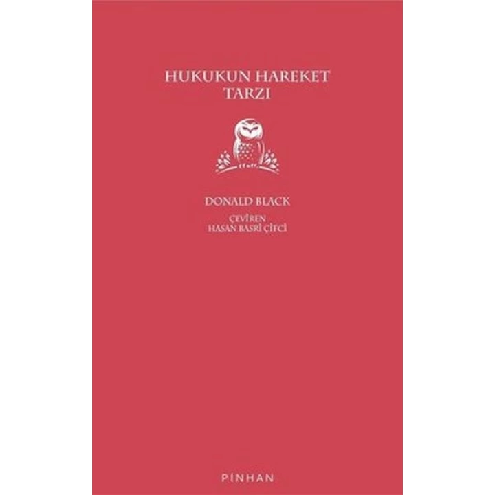 Hukukun Hareket Tarzı