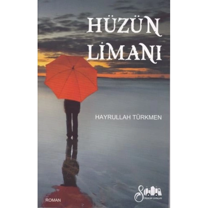 Hüzün Limanı