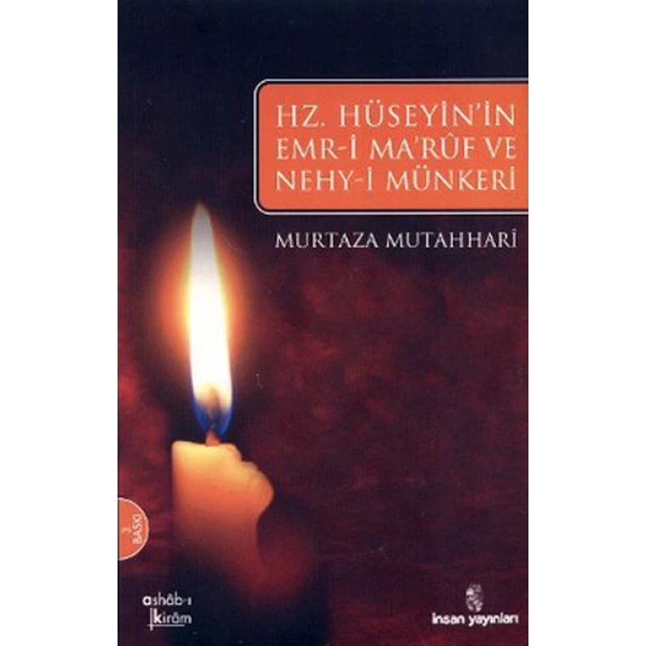 Hz. Hüseyinın Emri Maruf Ve Nehy-i Münkeri