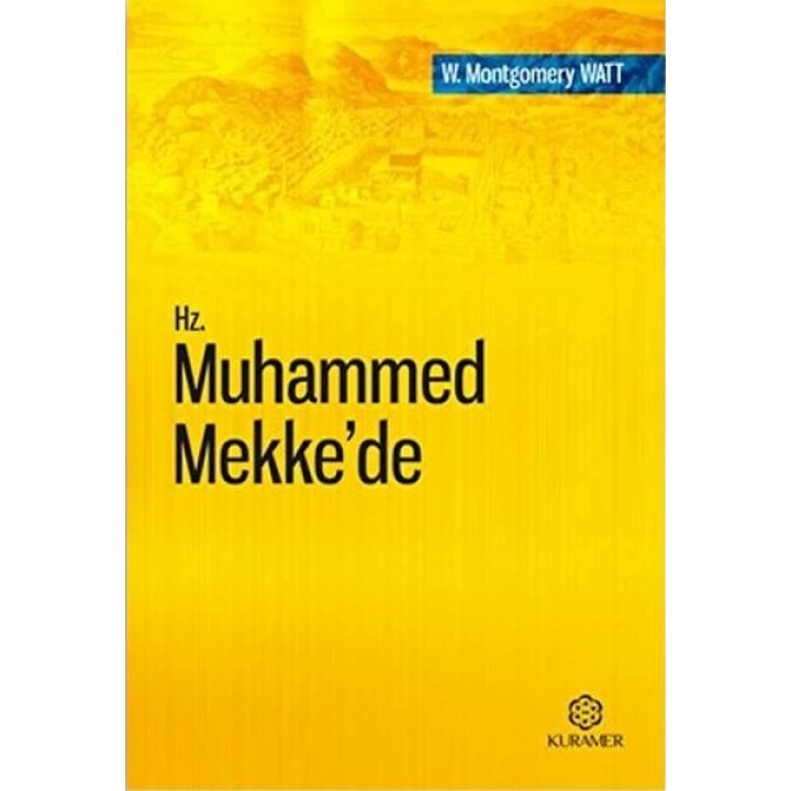 Hz. Muhammed Mekke’de