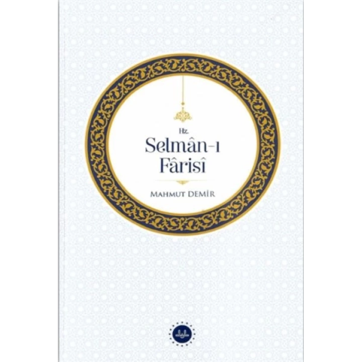 Hz. Selman-ı Farisi