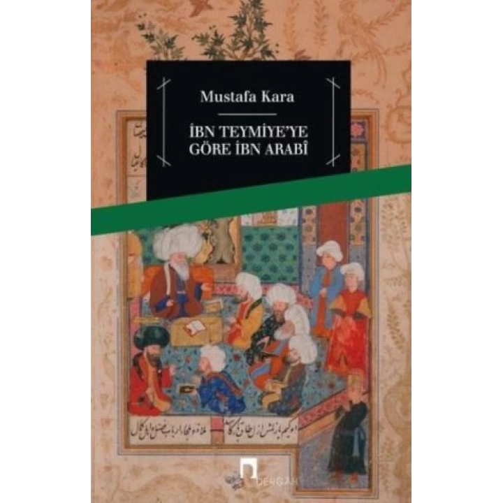 İbni Teymiyeye Göre İbn Arabi