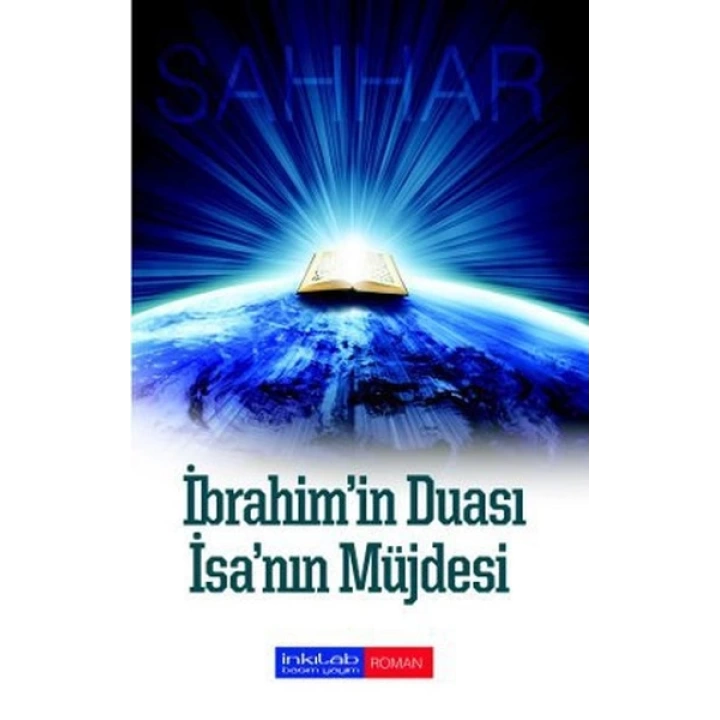 İbrahimin Duası - İsanın Müjdesi