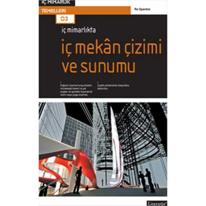 İç Mimarlıkta: İç Mekan Çizimi ve Sunumu