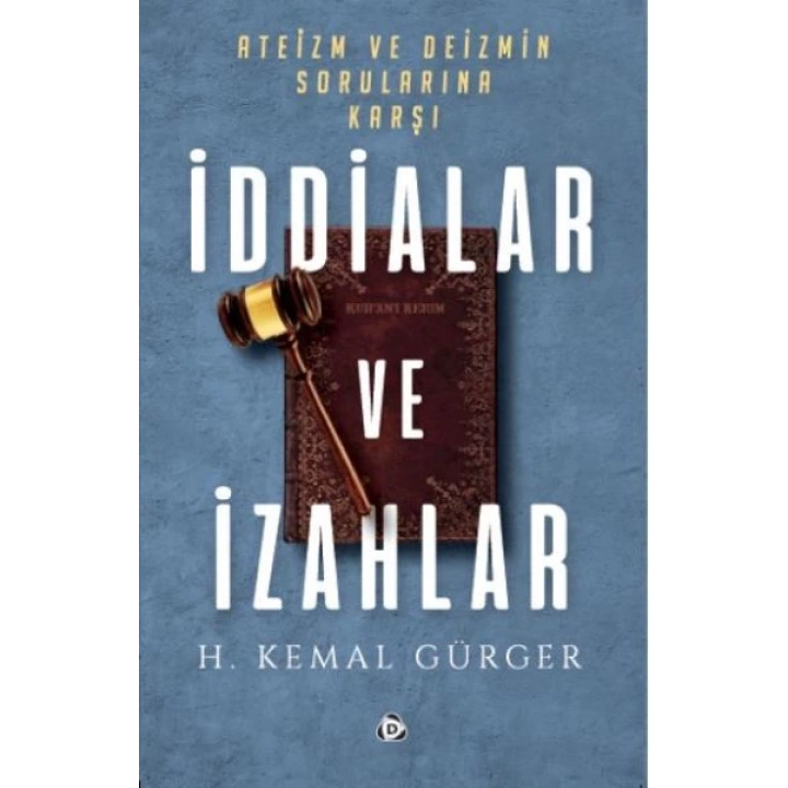 İddialar ve İzahlar