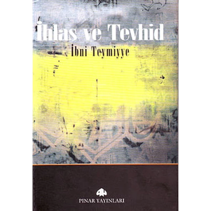İhlas ve Tevhid
