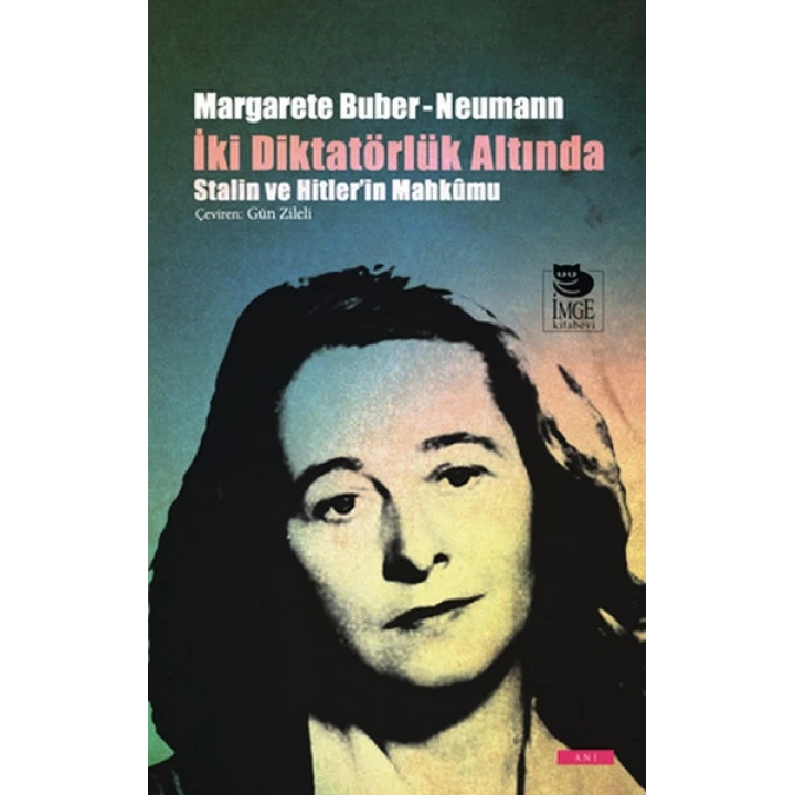 İki Diktatörlük Altında Stalin ve Hitlerin Mahkumu