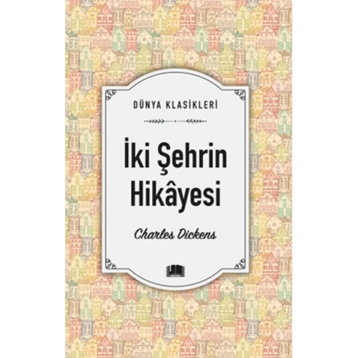 İki Şehrin Hikâyesi