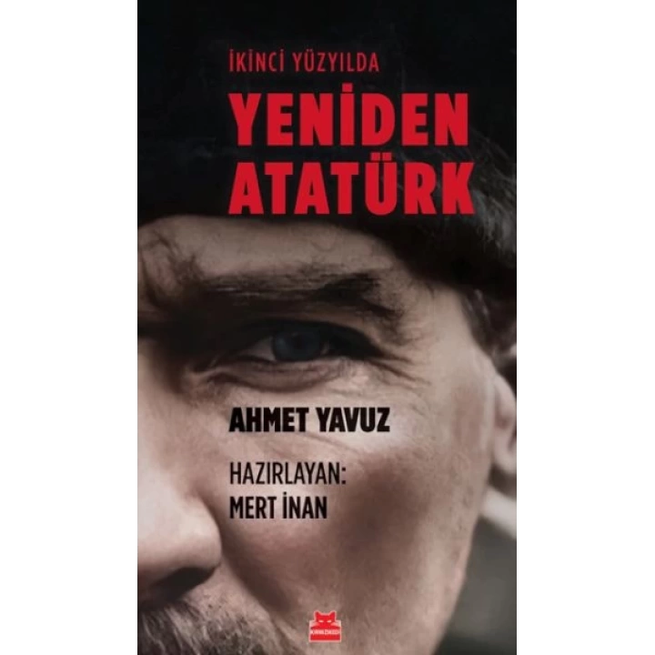 İkinci Yüzyılda Yeniden Atatürk