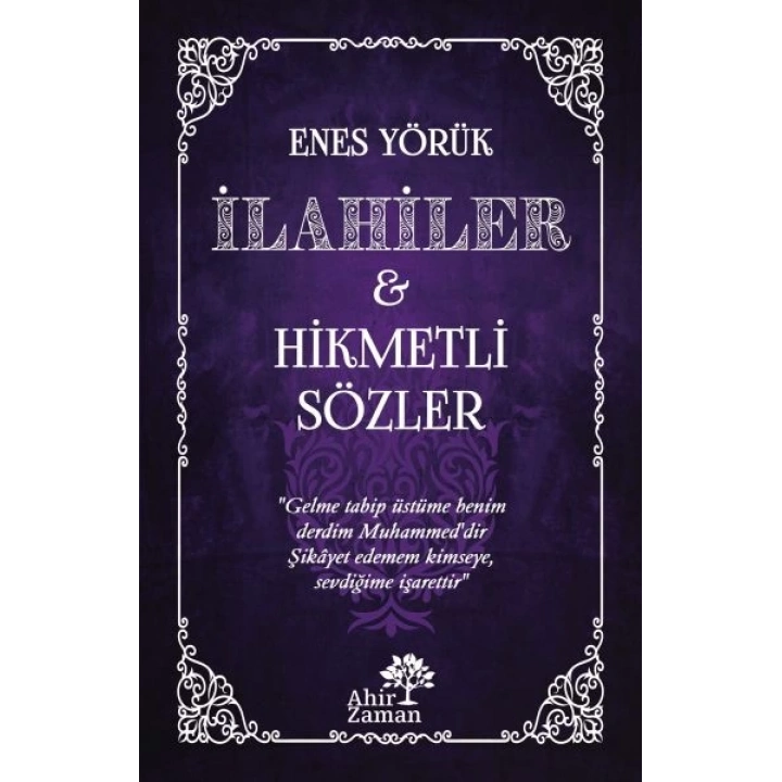 İlahiler&Hikmetli Sözler