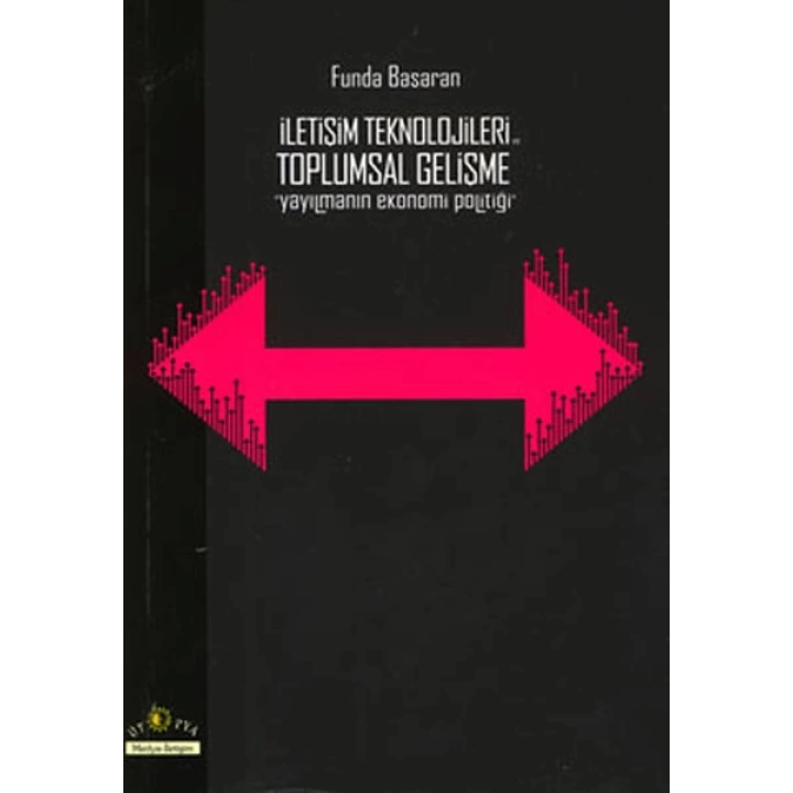 İletişim Teknolojileri ve Toplumsal Gelişme