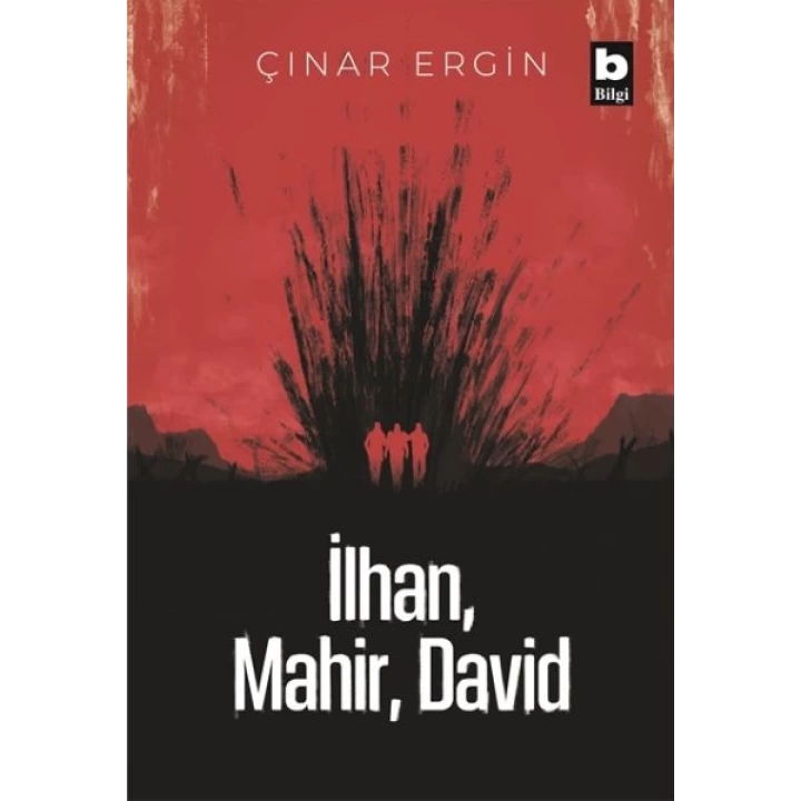 İlhan, Mahir, David