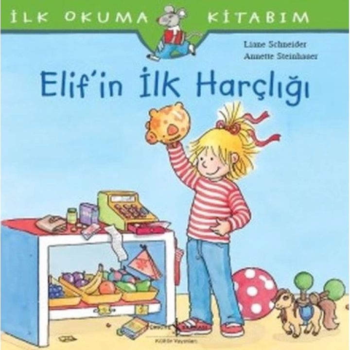 İlk Okuma Kitabım - Elifin İlk Harçlığı
