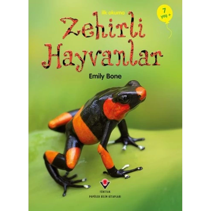 İlk Okuma - Zehirli Hayvanlar
