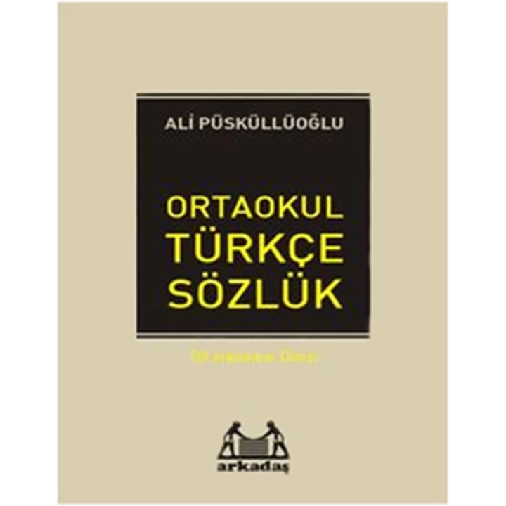 İlköğretim Türkçe Sözlük (6.7.8. Sınıflar İçin)