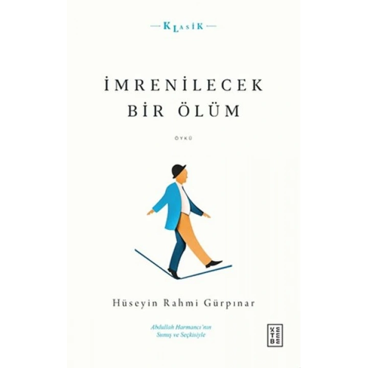 İmrenilecek Bir Ölüm