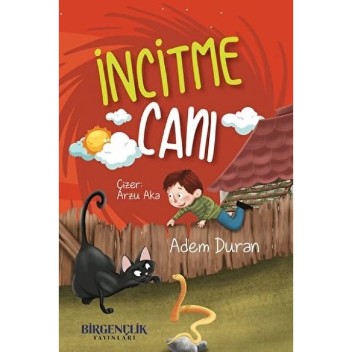 İncitme Canı