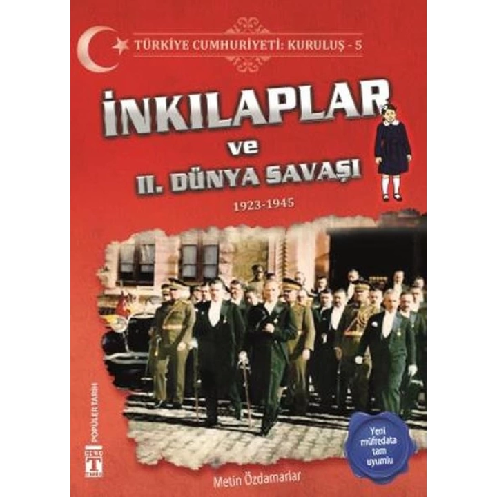 İnkılaplar ve 2. Dünya Savaşı - Türkiye Cumhuriyeti Kuruluş 5