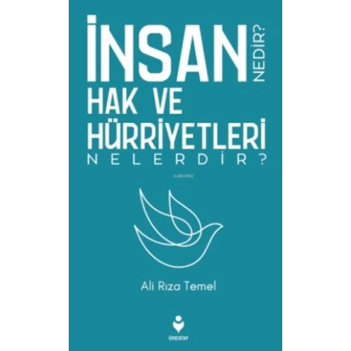 İnsan Hak ve Hürriyetleri Nedir? Nelerdir?