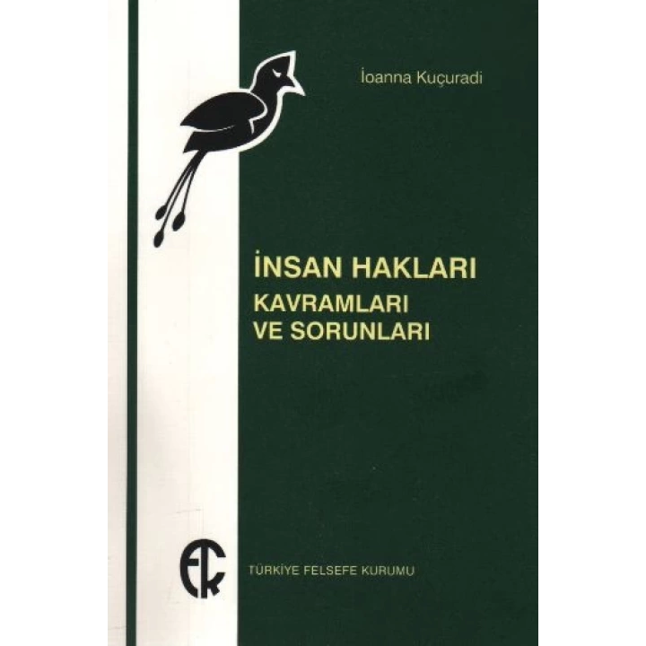 İnsan Hakları: Kavramları ve Sorunları