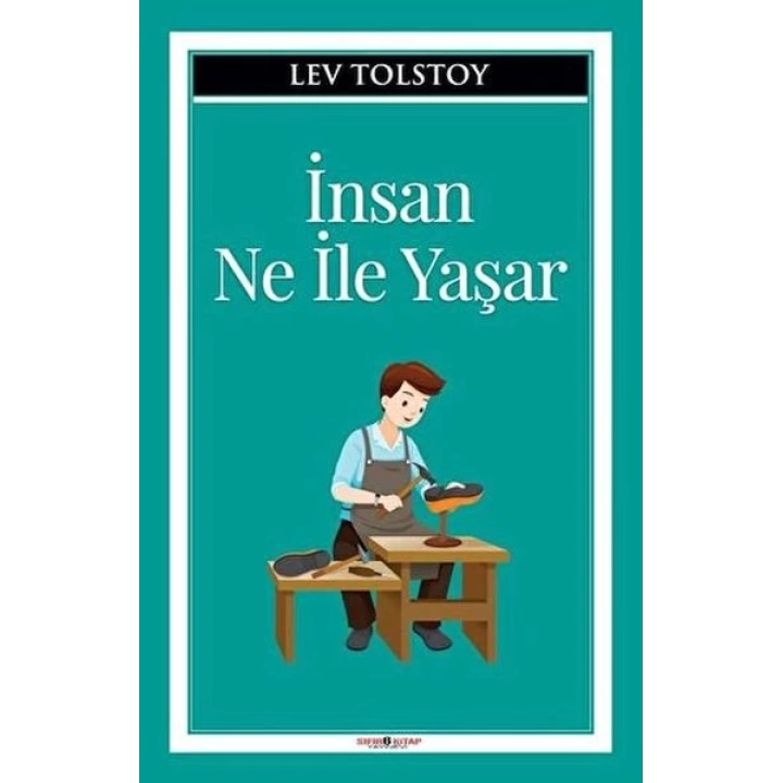 İnsan Ne İle Yaşar