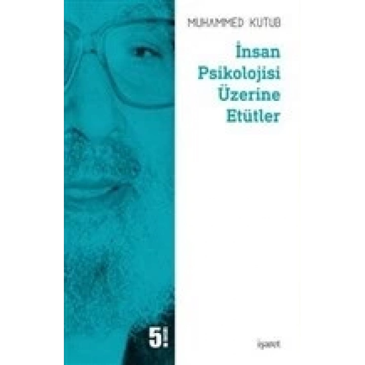 İnsan Psikolojisi Üzerine Etütler