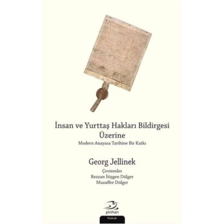 İnsan ve Yurttaş Hakları Bildirgesi Üzerine
