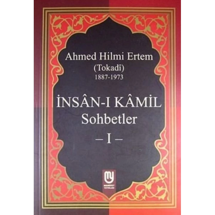 İnsanı Kamil Sohbetler 1