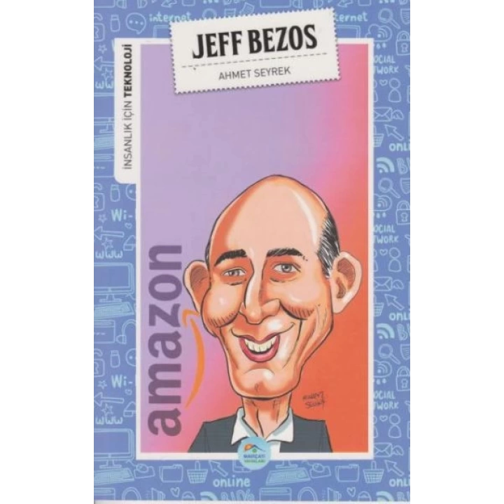 İnsanlık İçin Teknoloji Jeff Bezos