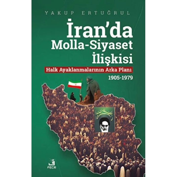 İranda Molla - Siyaset İlişkisi