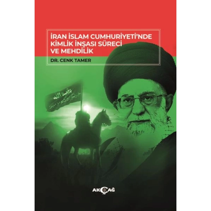 İran İslam CumhuriyetiNde Kimlik İnşası Süreci Ve Mehdilik