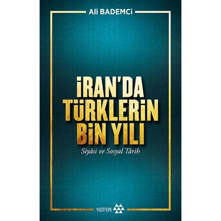 İran’da Türklerin Bin Yılı