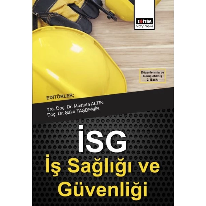 İş Sağlığı ve Güvenliği