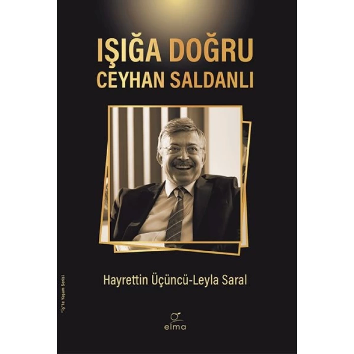 Işığa Doğru - Ceyhan Saldanlı