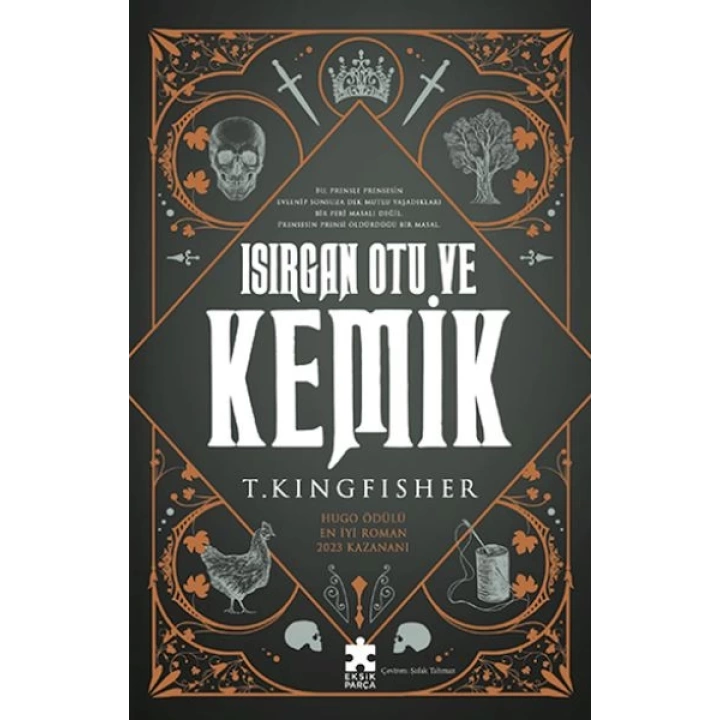 Isırgan Otu Ve Kemik