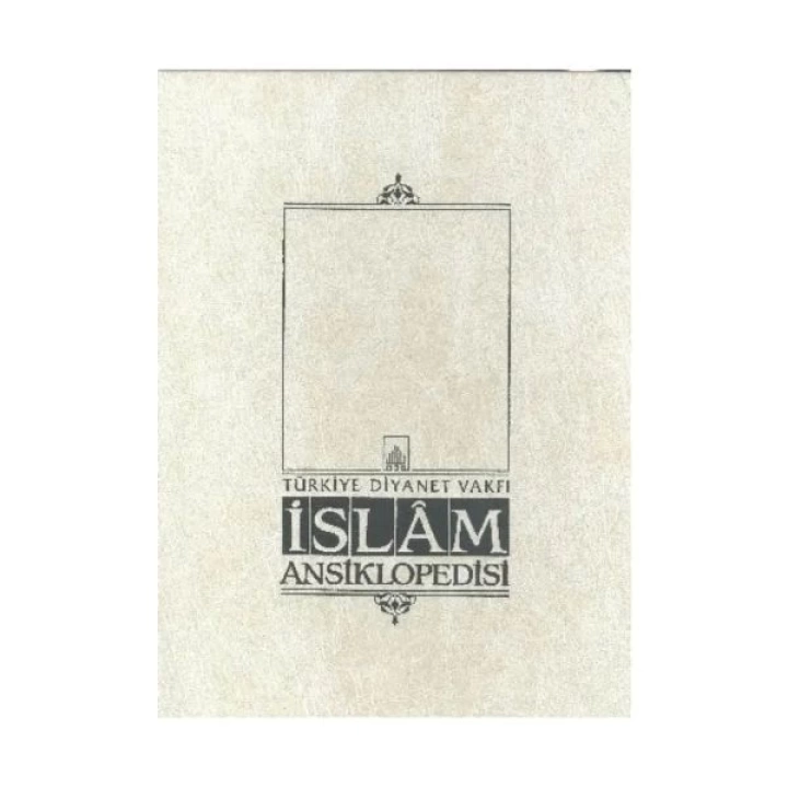 İslam Ansiklopedisi Cilt: 21