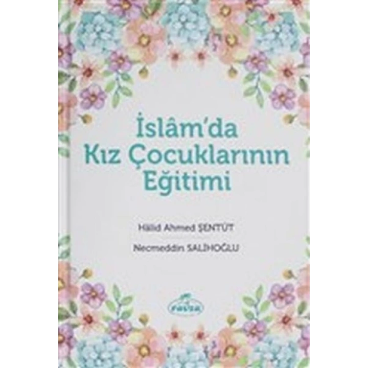 İslamda Kız Çocuklarının Eğitimi