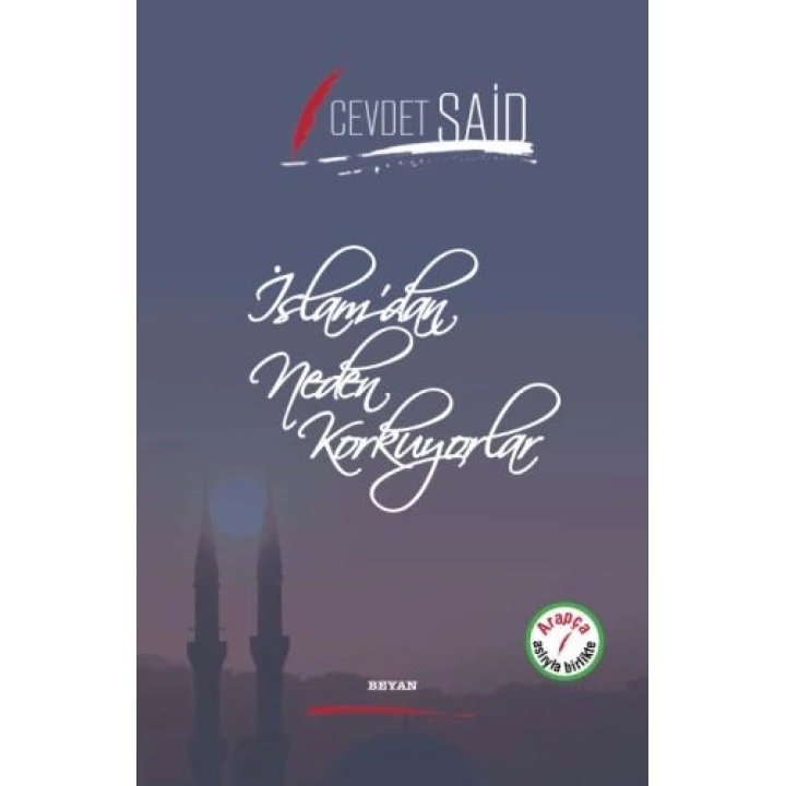 İslamdan Neden Korkuyorlar (Ciltli)