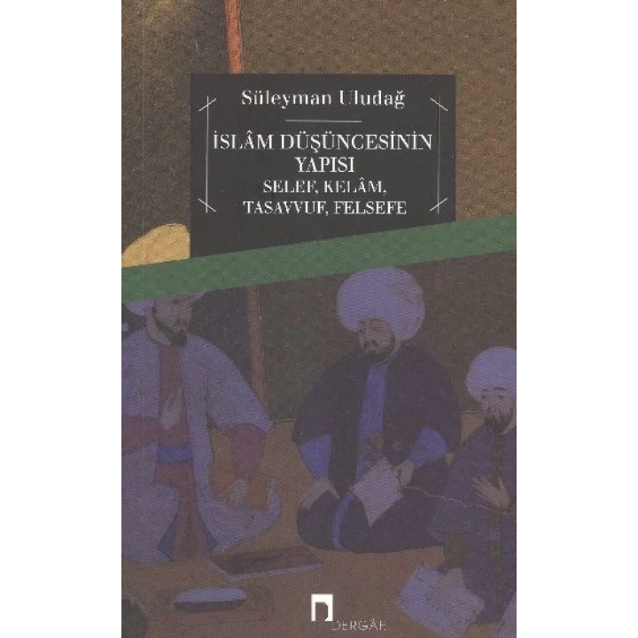 İslam Düşüncesinin Yapısı