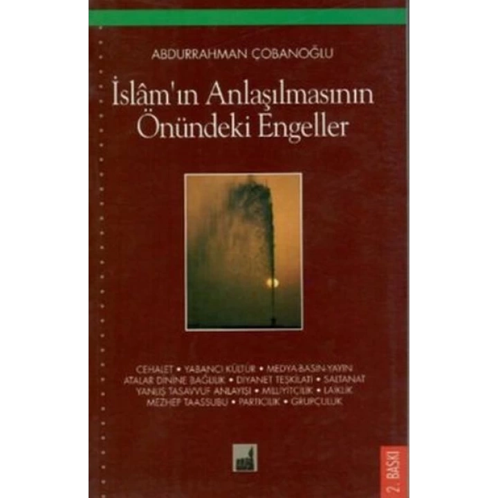 İslamın Anlaşılmasının Önündeki Engeller