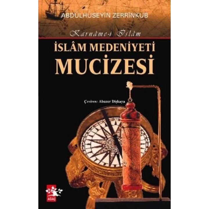 İslam Medeniyeti Mucizesi
