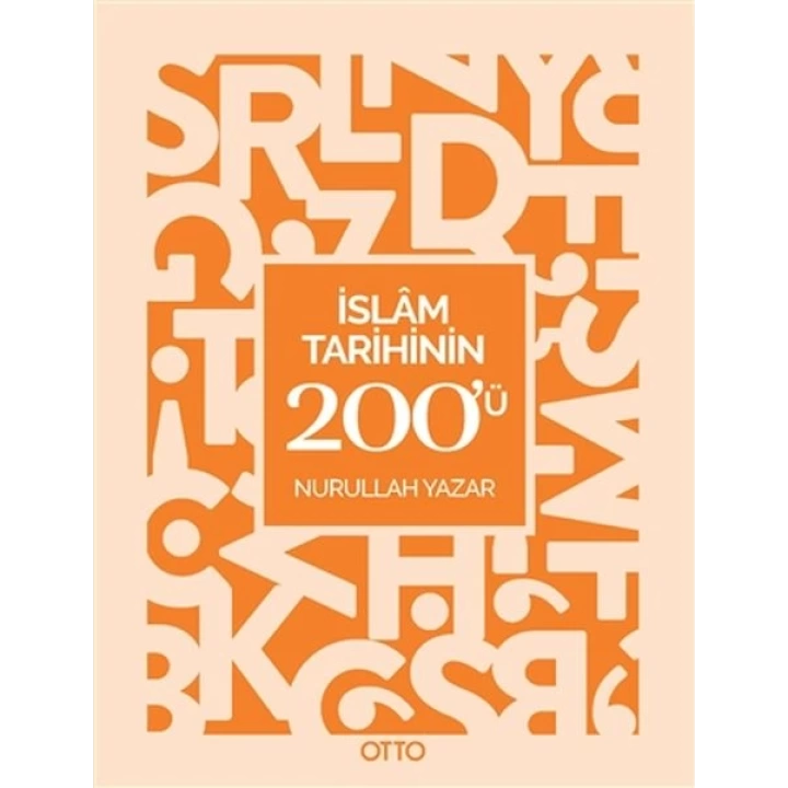 İslam Tarihinin 200ü
