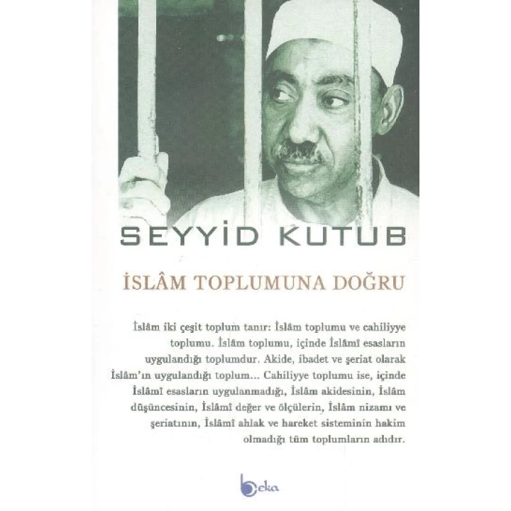 İslam Toplumuna Doğru