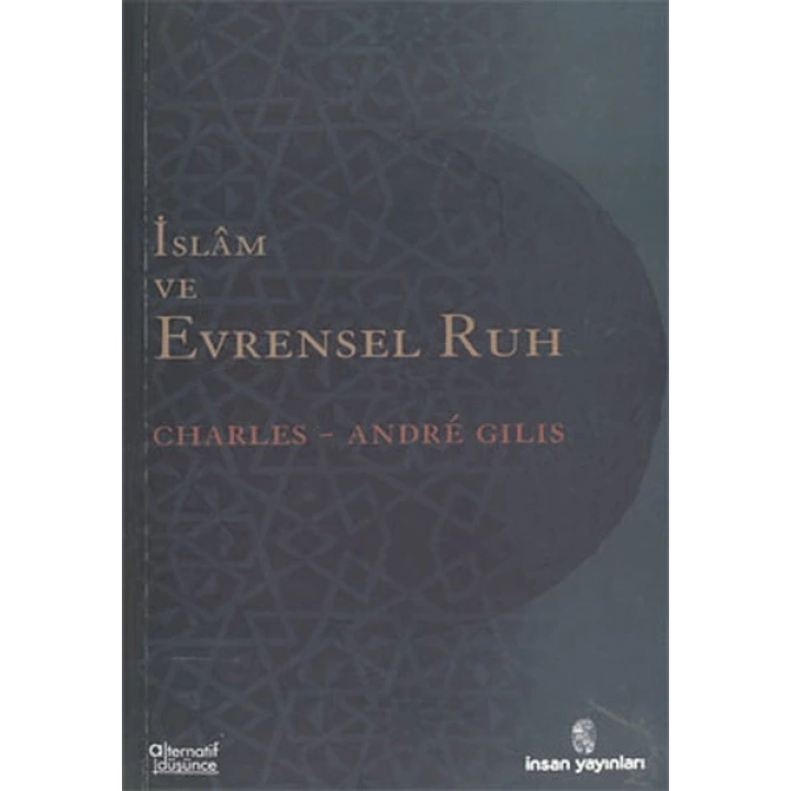 İslam ve Evrensel Ruh