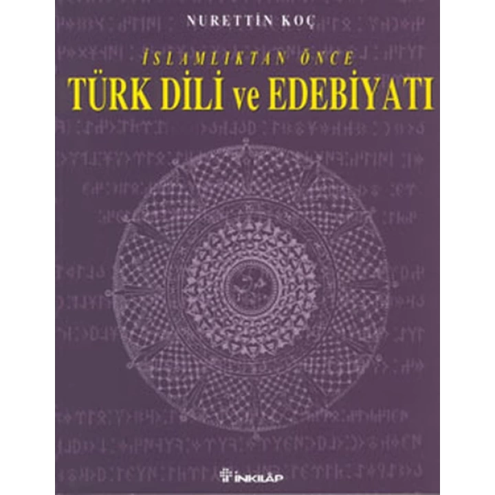 İslamlıktan Önce Türk Dili ve Edebiyatı