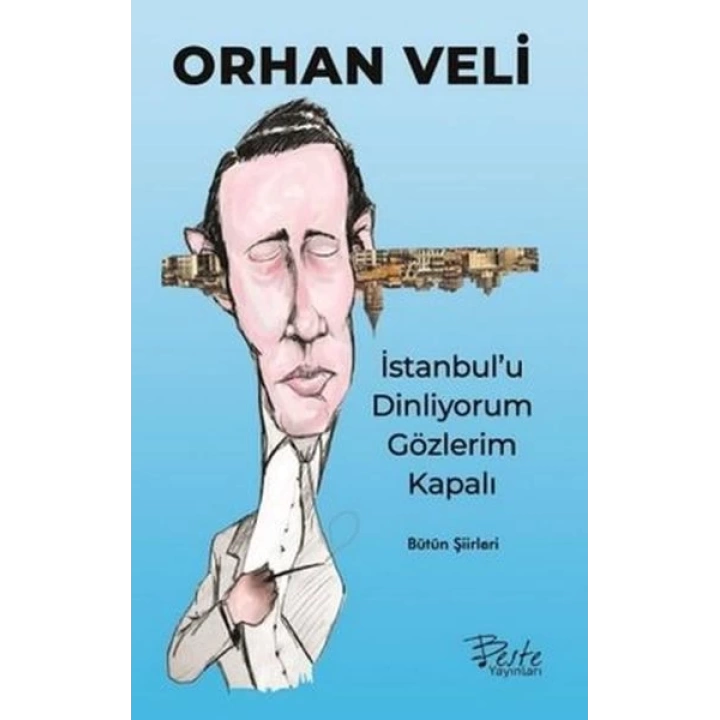 İstanbulu Dinliyorum Gözlerim Kapalı