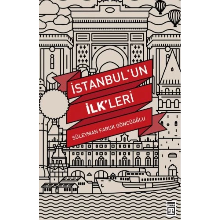 İstanbulun İlkleri